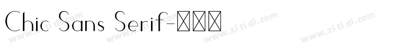 Chic Sans Serif字体转换